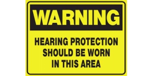 WARNING HEARING PROTECTION SHOULD BE WORN IN THIS AREA